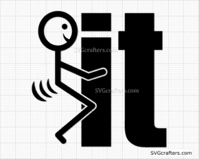 Free Fuck It SVG, Fuck It Clipert, FIT Svg, F It Cricut