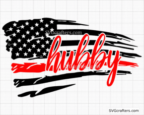 American Flag Firefirefighter SVG, Firefighter Hubby SVG