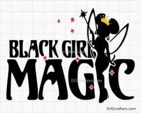 Black Girl Magic svg