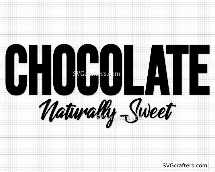 Download Chocolate Naturally Sweet Svg Blm Svg Black Lives Matter Svg Svgcrafters