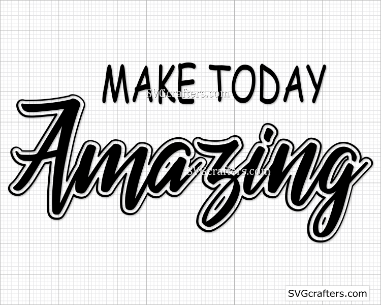 Make Today Amazing svg, Black girl svg, Melanin SVG, BLM - SVGcrafters