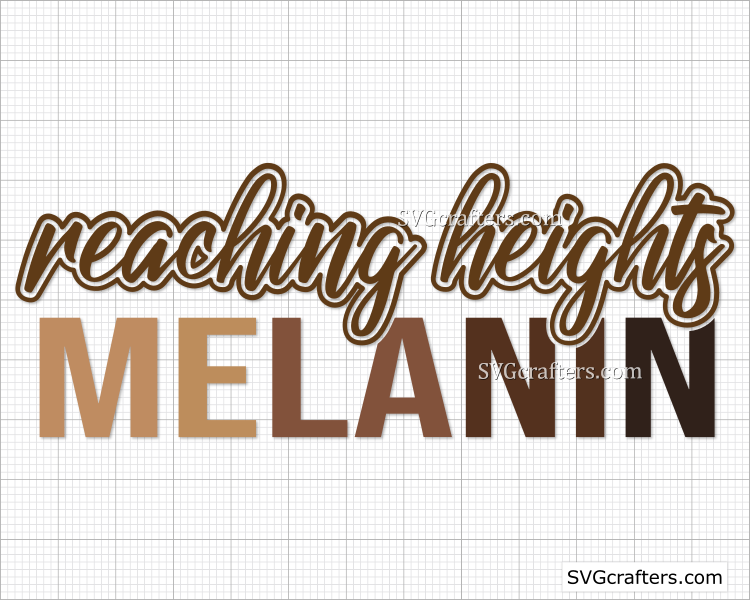 Melanin Reaching Heights svg