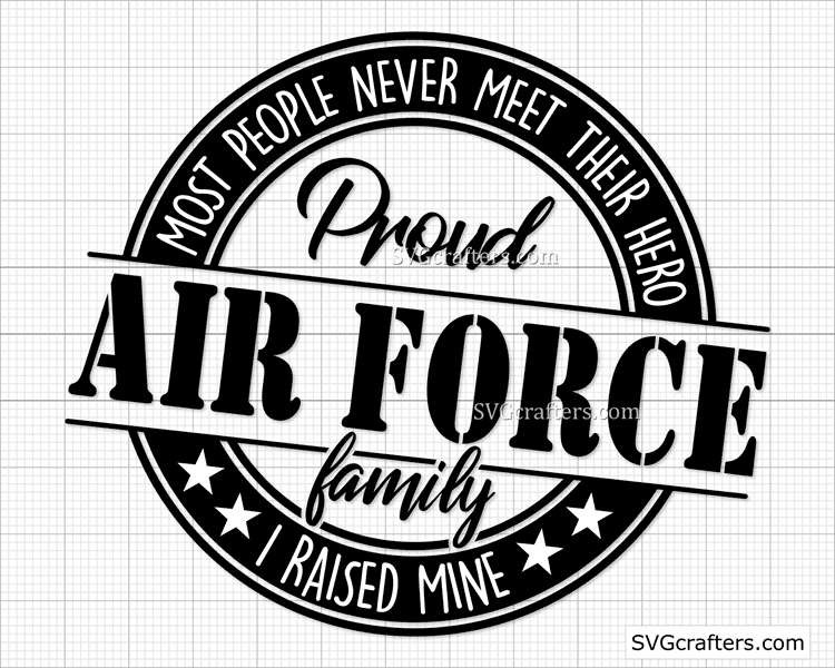 Download Army Soldier Family Proud Us Air Force Military Family In Svg Files Clip Art Art Collectibles