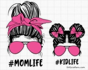 Momlife svg, Mom Life Kid Life Svg, Messy Bun svg, mama