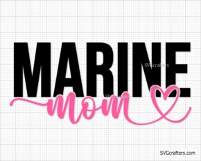 Marine Mom svg, Military svg, Army Mom svg, Patriotic svg