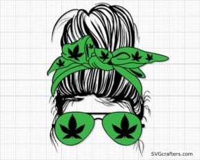 Stoner for Life svg, Weed Mom life svg, Messy Bun svg | SVGcrafters