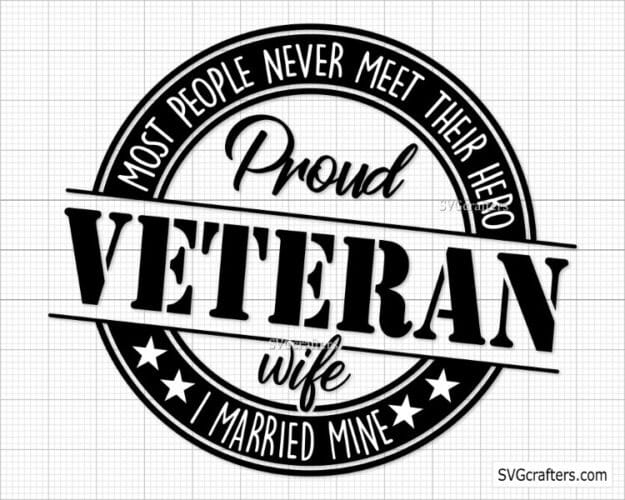 Download Proud Veteran Wife Svg Veteran Svg Military Svg Svgcrafters