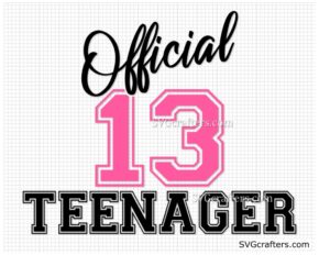 Official 13 Teenager svg