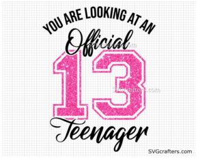 Official 13 Teenager Svg