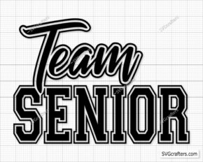 Team Senior Svg Png, Senior Svg, Basketball Team Svg