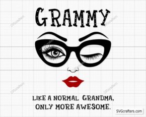 Grammy like a normal grandma svg, Grammy svg, grandma svg