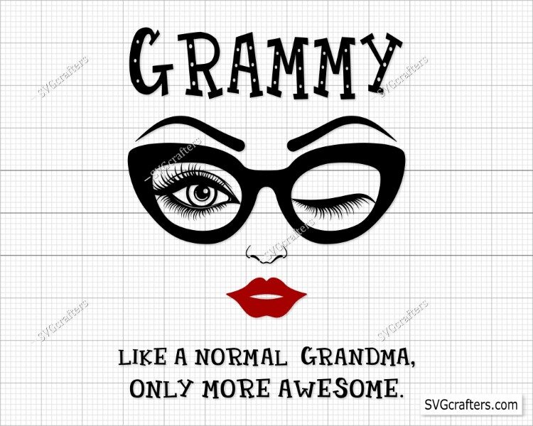 Grammy like a normal grandma svg