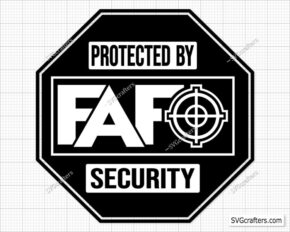 FAFO Protected By FAFO Security Svg Png, FAAFO Vector