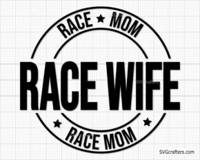 Race Mom svg, Race Wife svg, Race Life svg, Motorcycle svg