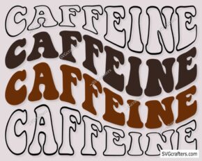 Caffeine svg, Retro Coffee svg, Coffee Lovers svg